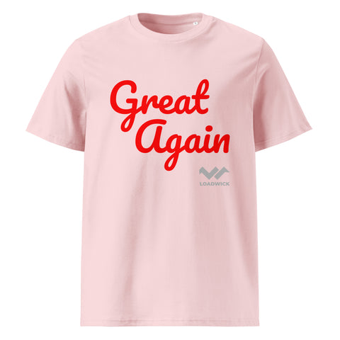 LOADWICK - Great Again Unisex organic cotton t-shirt