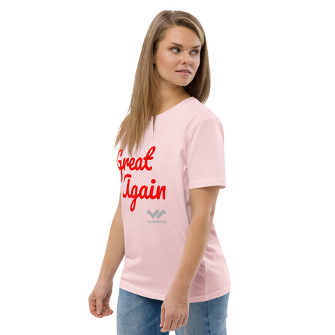 LOADWICK - Great Again Unisex organic cotton t-shirt