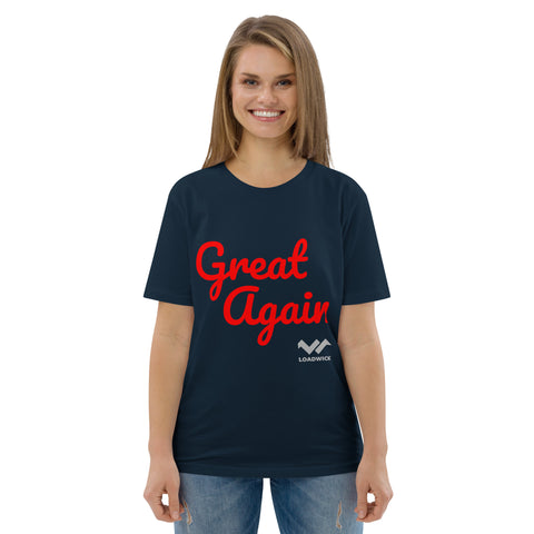 LOADWICK - Great Again Unisex organic cotton t-shirt